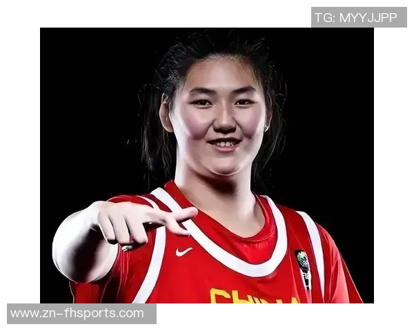 中国女篮18岁新星单节20分绝杀展现实力未来或与张子宇联手